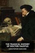 Cover: The Tragical History of Doctor Faustus - Waking Lion Press