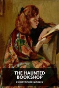 Cover: The Haunted Bookshop - Waking Lion Press