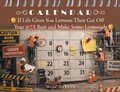 Cover: If Life Gives You Lemons Then Get Off Your Butt and Make Some Lemonade - Page Publishing Inc.