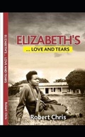 Cover: Elizabeth's LOVE AND TEARS - Independently Published