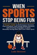 Cover: When Sports Stop Being Fun - Bright Little Fox