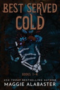 Cover: Best Served Cold complete collection - Maggie Alabaster