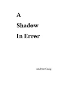 Cover: A Shadow in Error - Andrew Craig