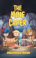 Cover: The Mine Caper - The Mine Caper