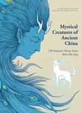 Cover: Mystical Creatures of Ancient China - ACC Art Books