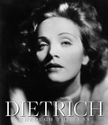 Cover: Dietrich Through the Lens - ACC Art Books