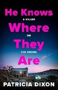 Enlarge image Cover: He Knows Where They Are - Boldwood Books Ltd