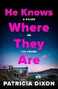Cover: He Knows Where They Are - Boldwood Books Ltd