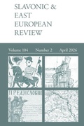 Cover: Slavonic & East European Review (104.2) 2026 - Modern Humanities Research Association