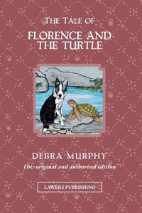 Enlarge image Cover: The Tale of Florence and the Turtle - Lawers Publishing