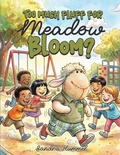 Cover: Too Much Fluff for Meadow Bloom? - Storytime Publishers