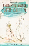 Cover: Into the Enchanted Forest with Callum - BLKDOG Publishing