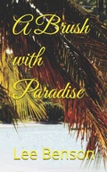 Cover: A Brush with Paradise - LB Books
