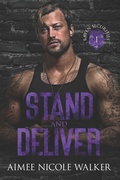 Cover: Stand and Deliver (RAVEN Securities Book 1) - Chasing Rainbows Press LLC