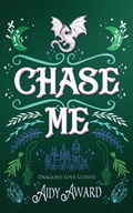 Cover: Chase Me - Coffee Break Publishing