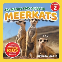 Enlarge image Cover: The Nature Kid's Guide to Meerkats - LP Media Inc.
