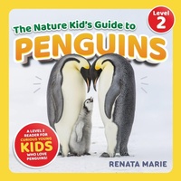 Enlarge image Cover: The Nature Kid's Guide to Penguins - LP Media Inc.