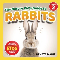 Enlarge image Cover: The Nature Kid's Guide to Rabbits - LP Media Inc.