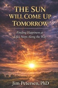 Cover: The Sun Will Come Up Tomorrow - Executive Books Tremendous Life Books