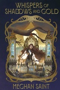 Cover: Whispers of Shadows and Gold - Contrarian Publishing
