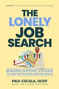 Cover: The Lonely Job Search - Prominence Publishing