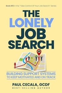 Enlarge image Cover: The Lonely Job Search - Prominence Publishing