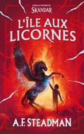Cover: Dans le monde de Skandar - L'&Icirc;le aux licornes - Hachette Romans