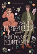 Cover: Cours particuliers pour druidesse d&eacute;butante - Rageot Editeur
