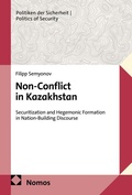 Cover: Non-Conflict in Kazakhstan - Nomos