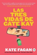 Cover: Las tres vidas de Cate Kay - VR Editoras