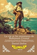 Cover: La vie et les aventures de Robinson Cruso&eacute; | French Version of Robinson Crusoe - Ukiyoto Publishing
