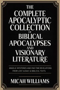 Cover: The Apocrypha Master Collection: The Complete Collection of All the 50+ Lost Apocryphal Texts Rejected from the Bible (Including the Deutorocanonical Texts & Gnostic Gospels) - Grapevine India Publishers Pvt Ltd