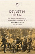 Cover: Devletin Nizami Yeni Osmanlilar, Fikirleri ve H&uuml;rriyet Gazetesi 1868-1870 - Tarih Vakfi Yurt yayinlari