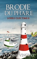 Cover: Brodie du phare - Brodie du phare