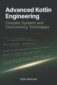 Enlarge image Cover: Advanced Kotlin Engineering - Advanced Kotlin Engineering