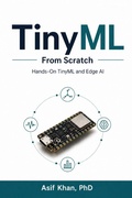 Cover: TinyML From Scratch - Independently Published