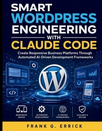 Enlarge image Cover: Smart WordPress Engineering With Claude Code - Smart WordPress Engineering With Claude Code