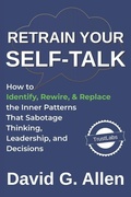 Cover: Retrain Your Self-Talk - Independently Published