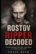 Cover: Rostov Ripper Decoded - Independently Published