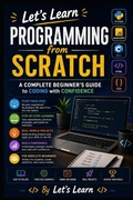 Cover: Let's Learn Programming from Scratch - Let's Learn Programming from Scratch