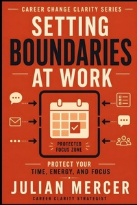 Enlarge image Cover: Setting Boundaries at Work - Independently Published