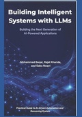 Cover: Building Intelligent Systems with LLMs - Independently Published