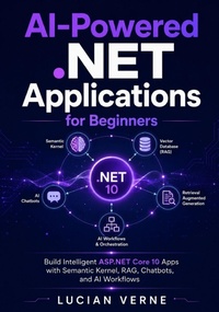Enlarge image Cover: AI-Powered .NET Applications for Beginners - Independently Published