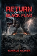 Cover: Return of The Black Flag - Independently Published