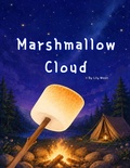 Cover: Marshmallow Cloud - Independently Published
