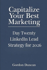 Enlarge image Cover: LinkedIn Lead Strategy for 2026 - LinkedIn Lead Strategy for 2026