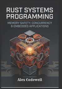 Enlarge image Cover: Rust Systems Programming - Independently Published