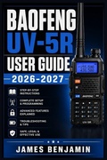 Cover: BAOFENG UV-5R USER  GUIDE 2026-2027 - Independently Published
