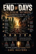 Cover: End of Days - In Your Words - Independently Published