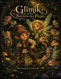 Cover: Glimik et les Secrets des Pixies - Glimik et les Secrets des Pixies
